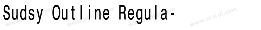 Sudsy Outline Regula字体转换